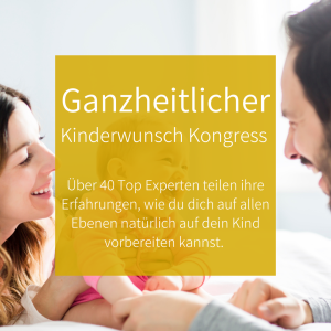Ganzheitlicher Kinderwunsch Kongress