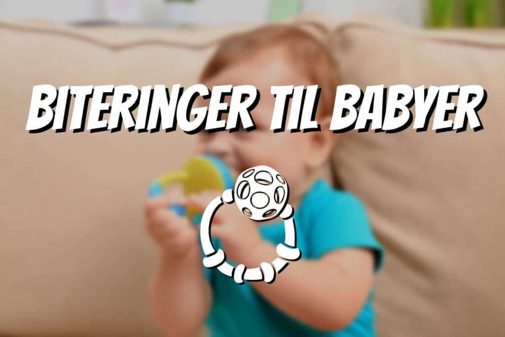 Biteringer till babyer. tekst og bilde av en baby som biter på en leke