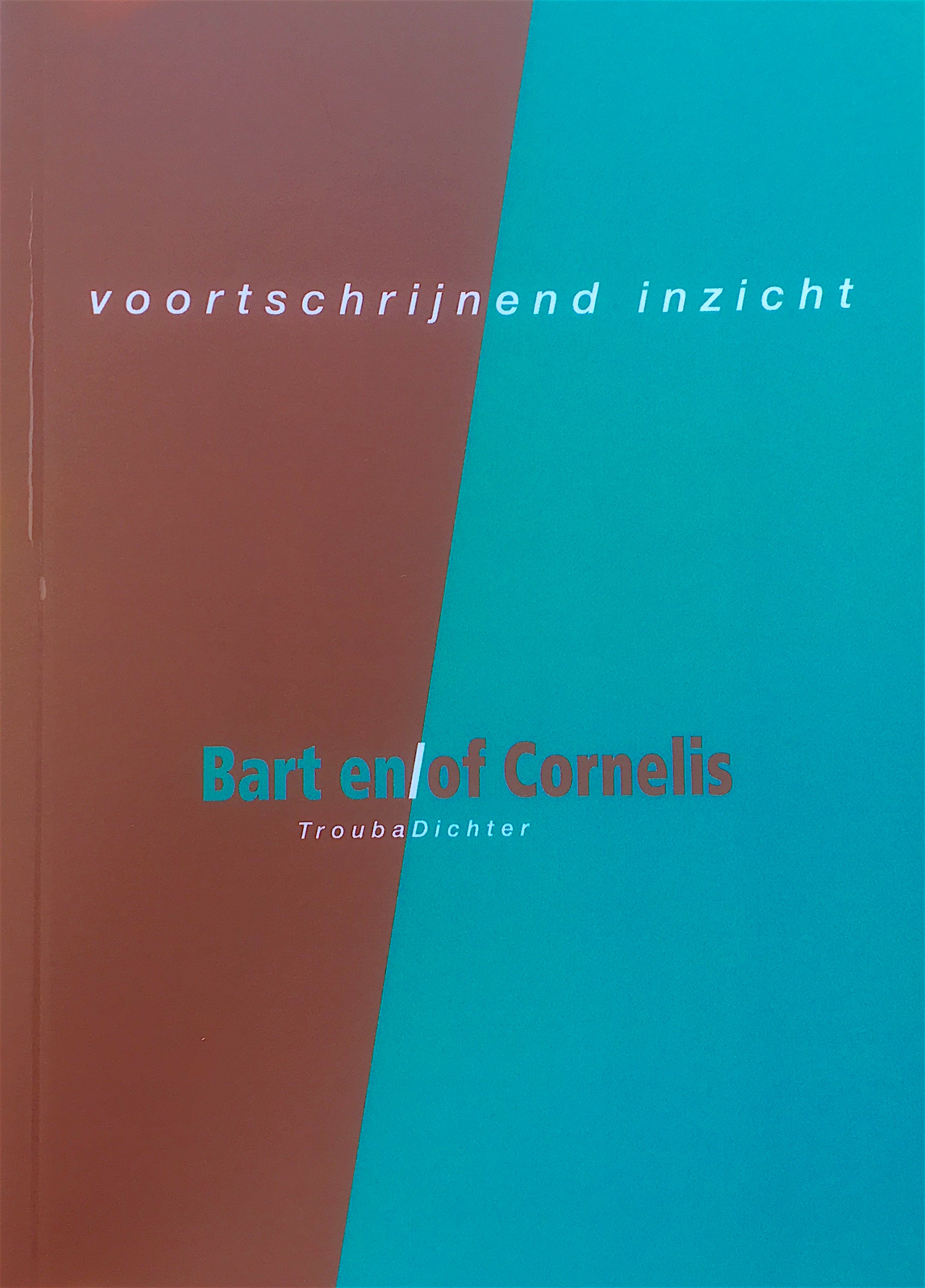 Bart enof Cornelis