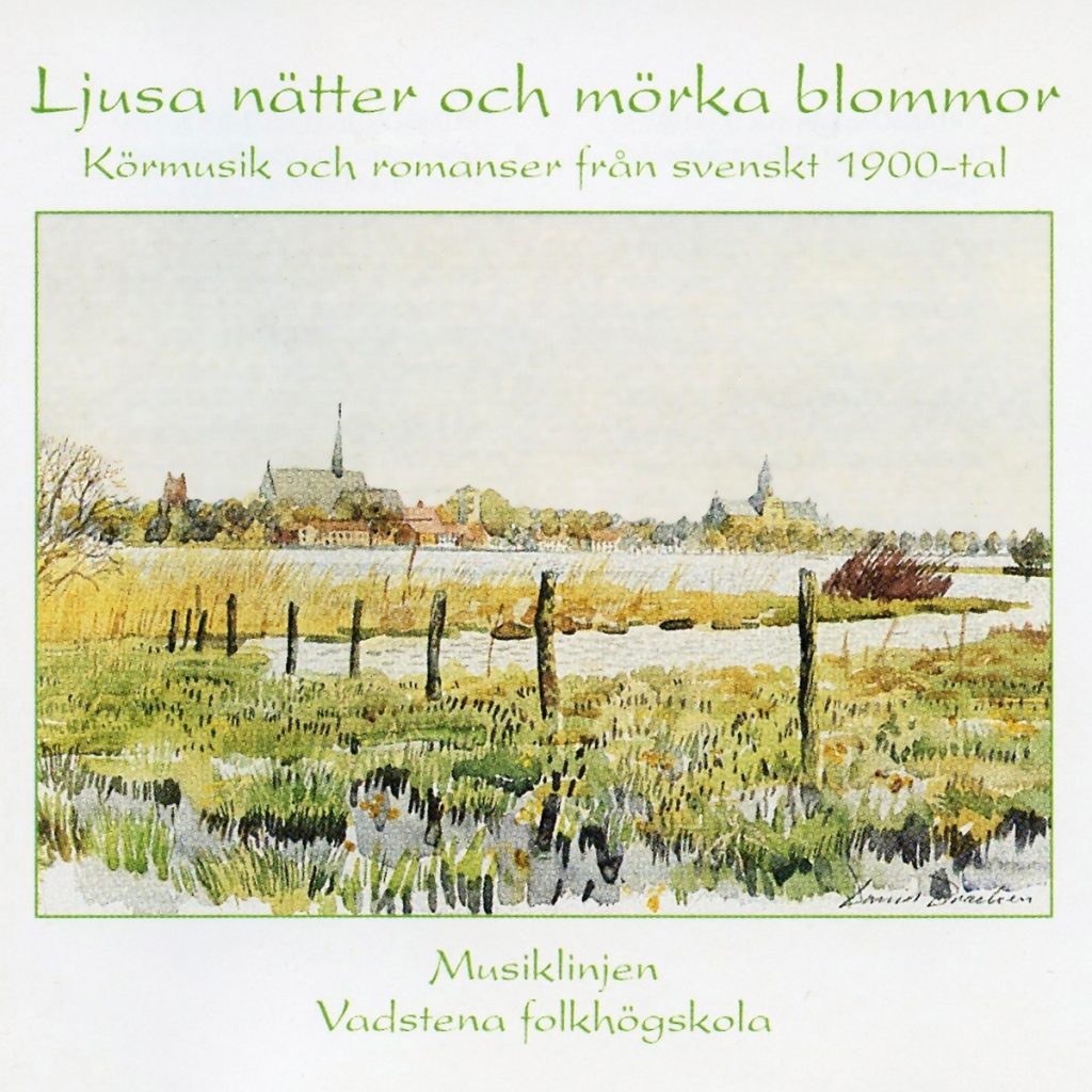 Ljusa nätter och mörka blommor - Musiklinjen Vadstena Folkhögskola