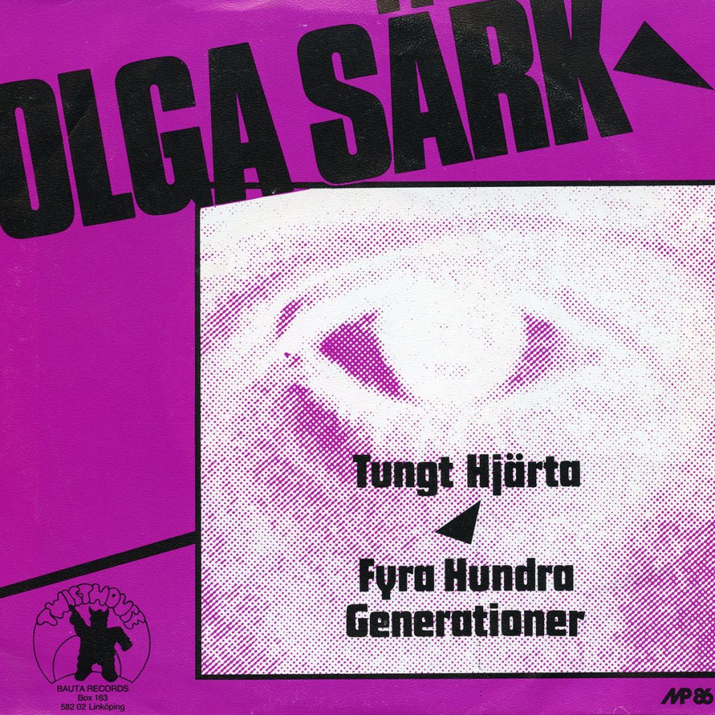 Olga Särk - Tungt hjärta / Fyrahundra generationer