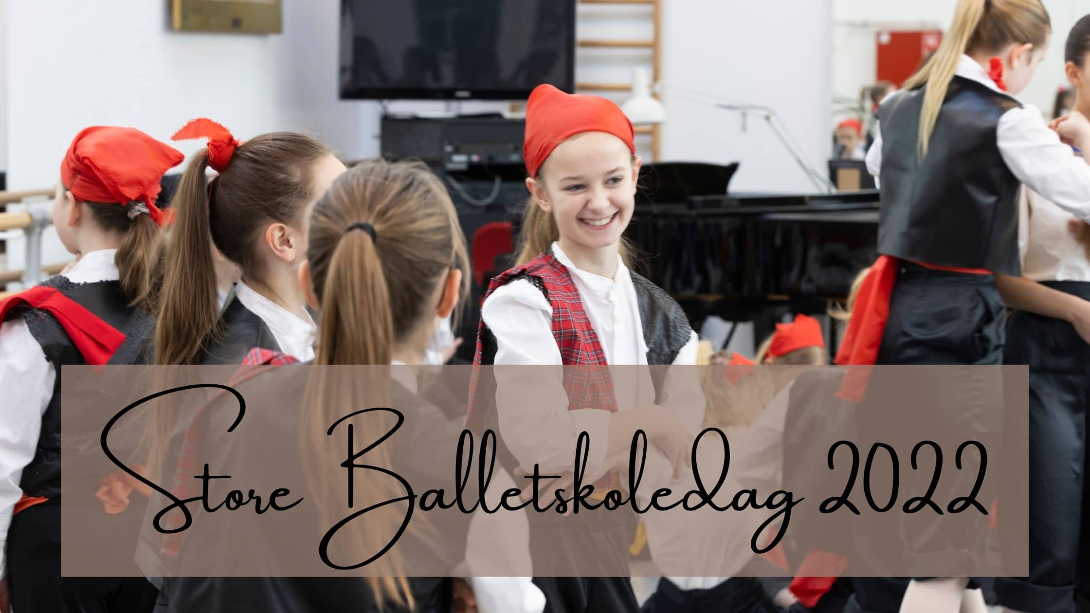 Read more about the article Store Balletskoledag