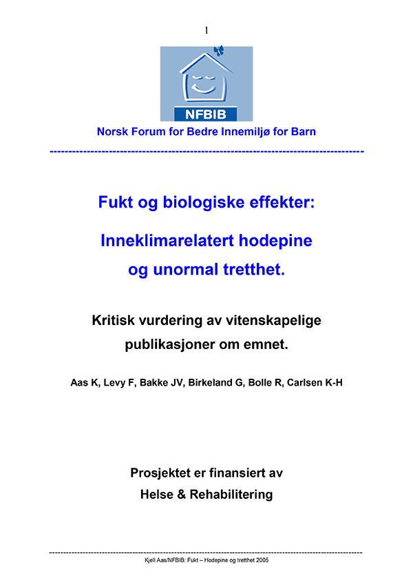 P fukt hodepine og tretthet nfbib 2005.pdf norsk forum for bedre ... 1