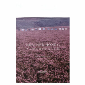 Heather Honey: A Comprehensive Guide
