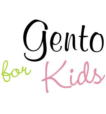 Gento for kids