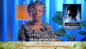 Adèle Kasaku Yaudi Wellness Naturopath Santé globale diaspora