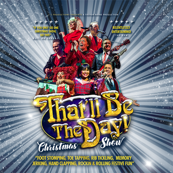 That'll be the Day - Christmas Show