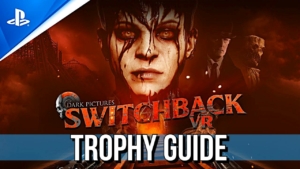 Switchback VR Trophy Guide & Roadmap
