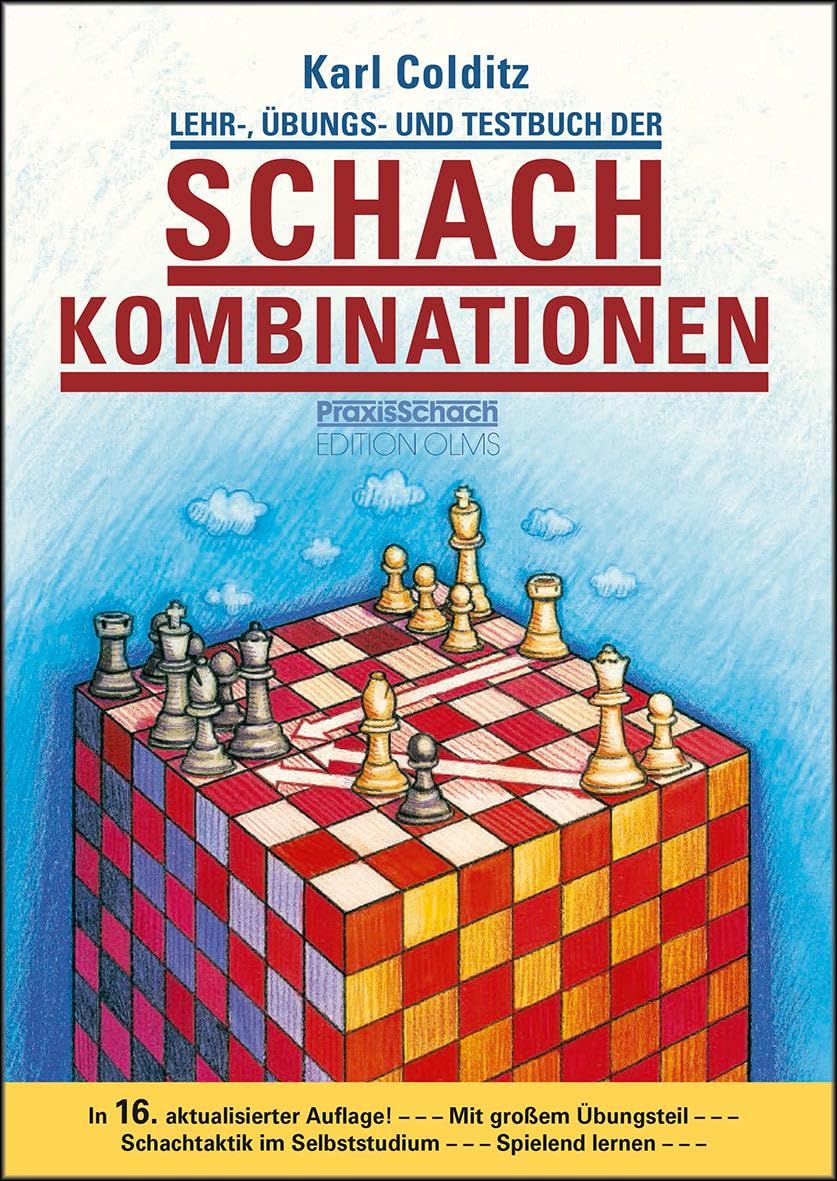 Karl Colditz, Lehr-, Übungs- und Testbuch der Schach Kombinationen