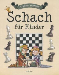 Schach für Kinder, Sabrina Chevannes