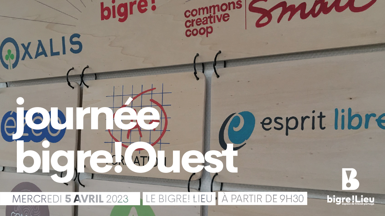 Journée Bigre!Ouest