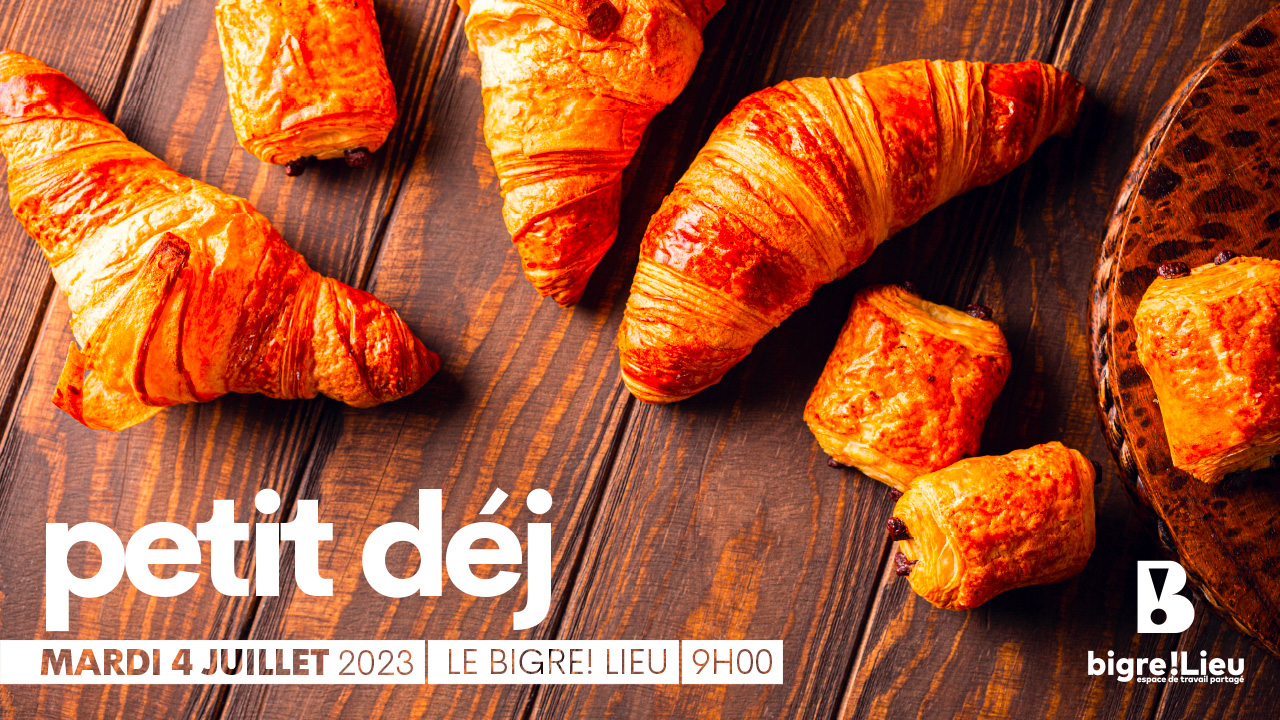 Petit d&eacute;j au Bigre! Lieu