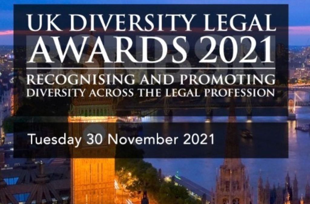 Nominated - UK Diversity Legal Awards 2021!