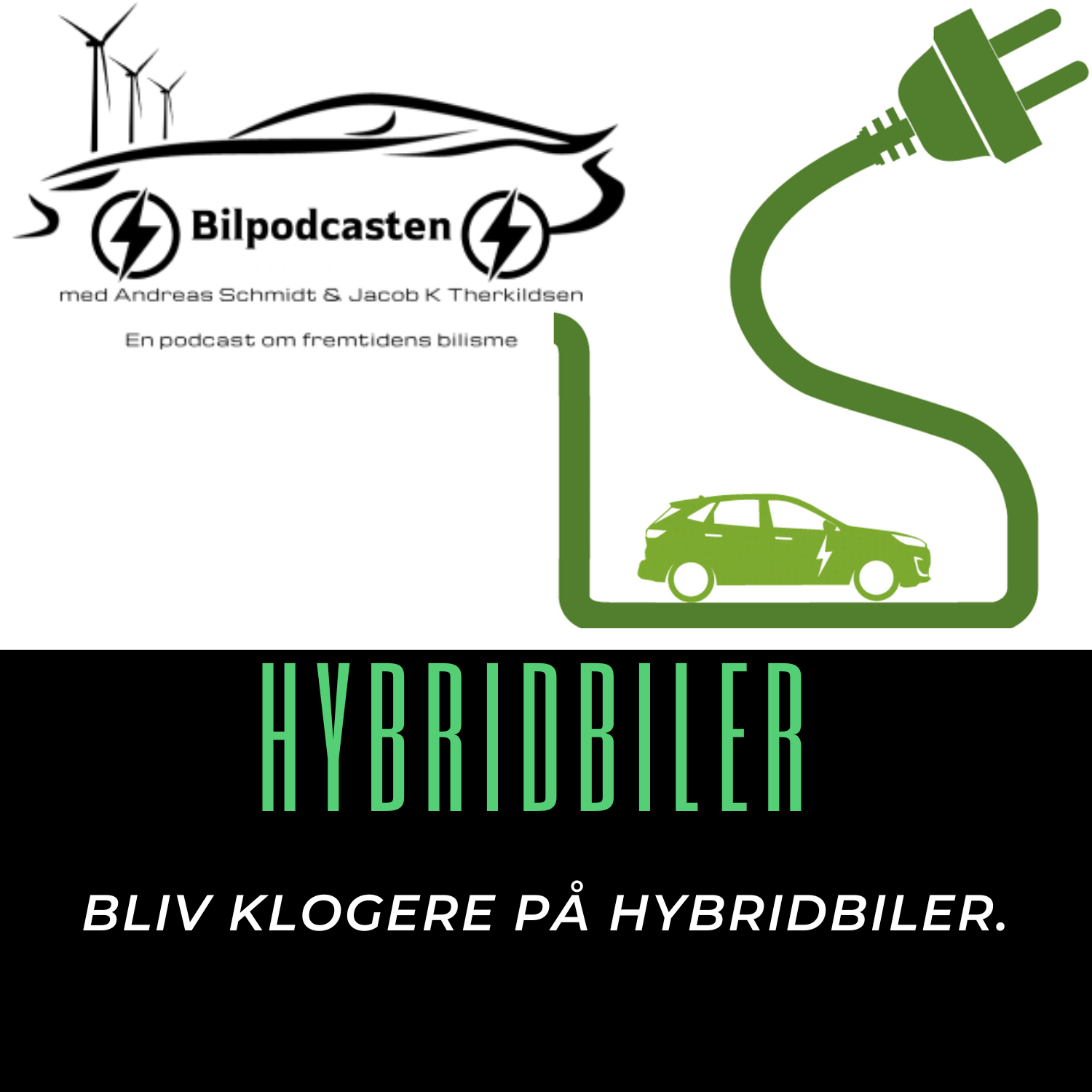 Bilpodcastens episode om hybridbiler
