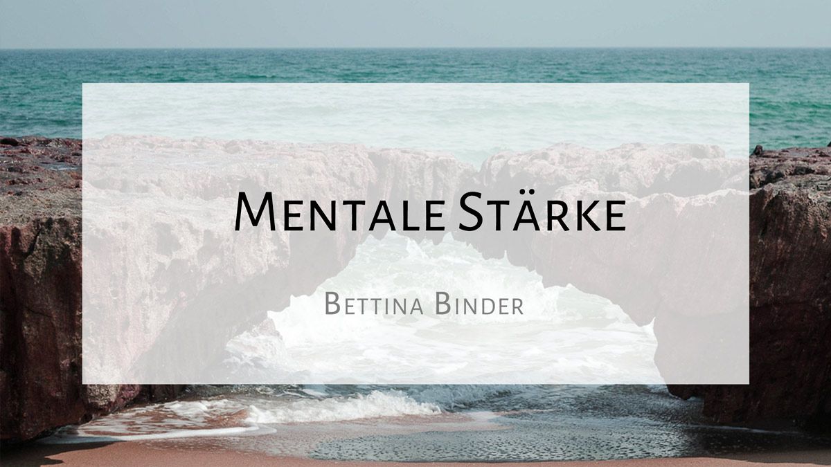 Read more about the article Mentale Stärke