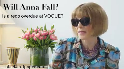 Vogue head Anna Wintour