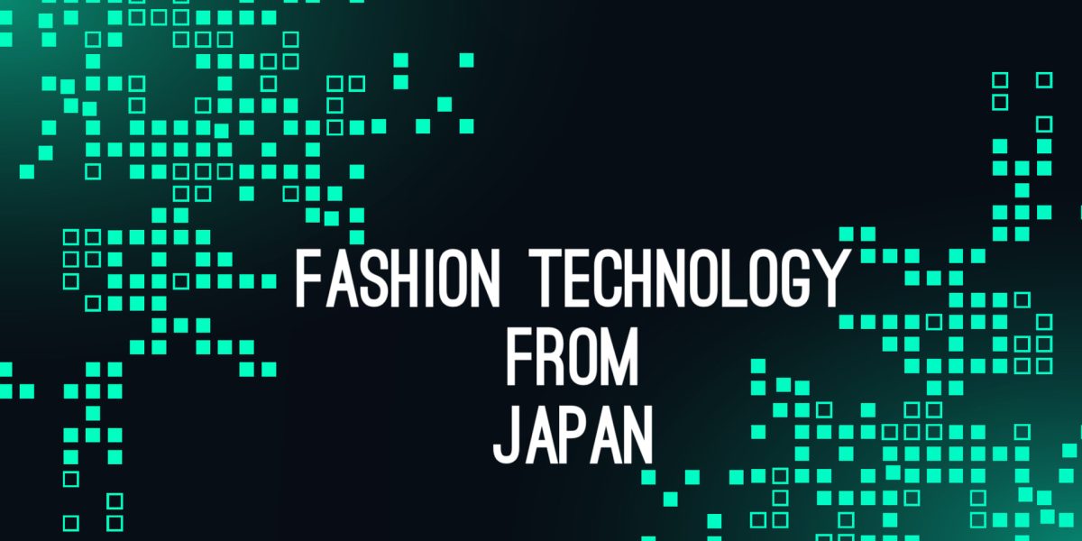 Fashion Technology Japan