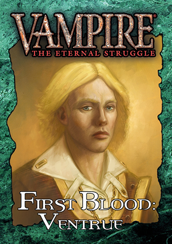 First Blood: Ventrue
