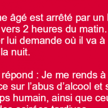 Un vieux arreté par la police vers 2 heures du matin