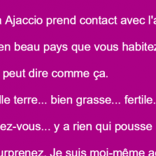 Un touriste à Ajaccio qui discute avec un habitant