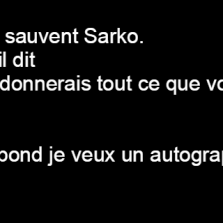 Trois enfants sauvent Sarko