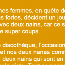 Deux jeunes femmes en quête de sensations fortes