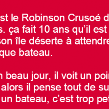 Robinson Crusoé des temps modernes