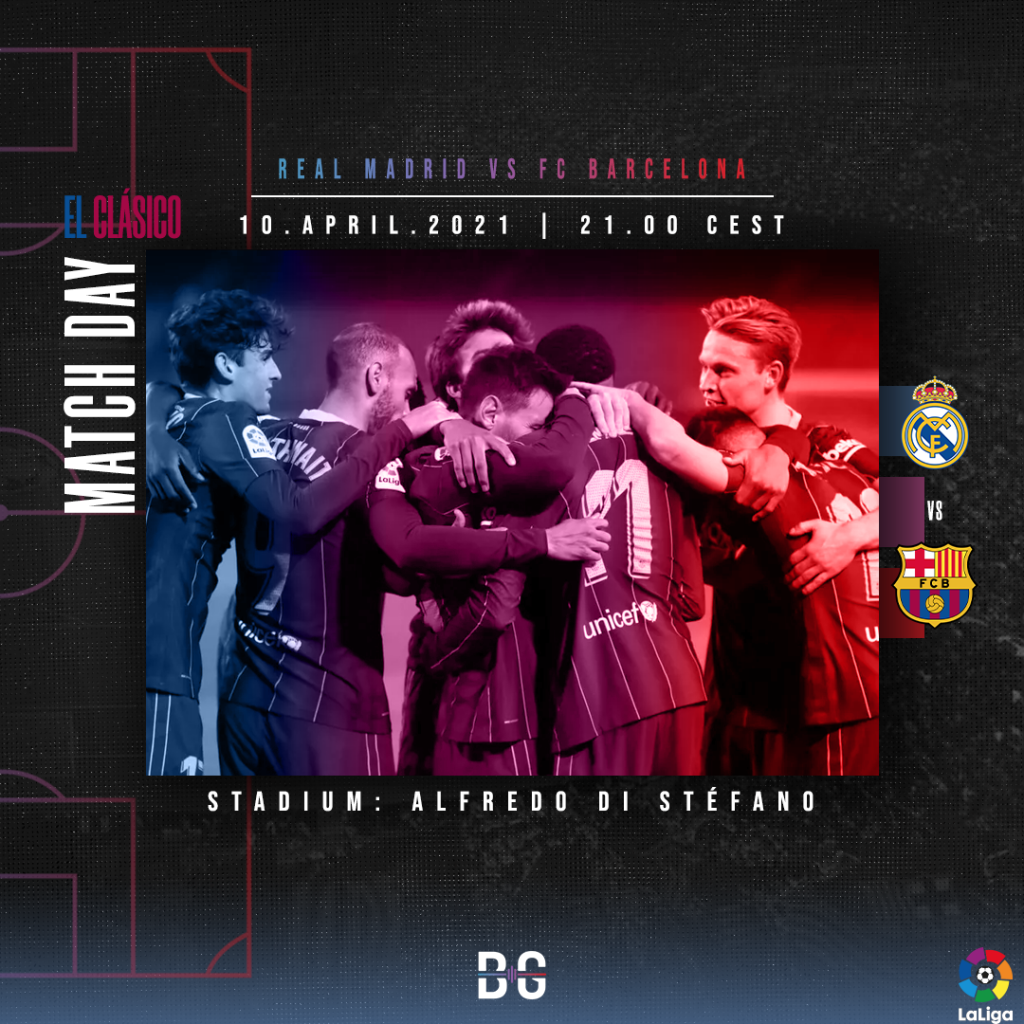 Matchday graphic for the Real Madrid vs FC Barcelona encounter on April 10 / BLAUGRANAGRAM