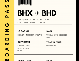 Accessible Belfast: Pre-lockdown Travel pt 1 fake boarding pass