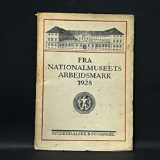 Fra Nationalmuseets Arbejdsmark 1928