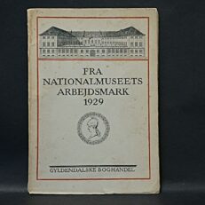 Fra Nationalmuseets Arbejdsmark 1929
