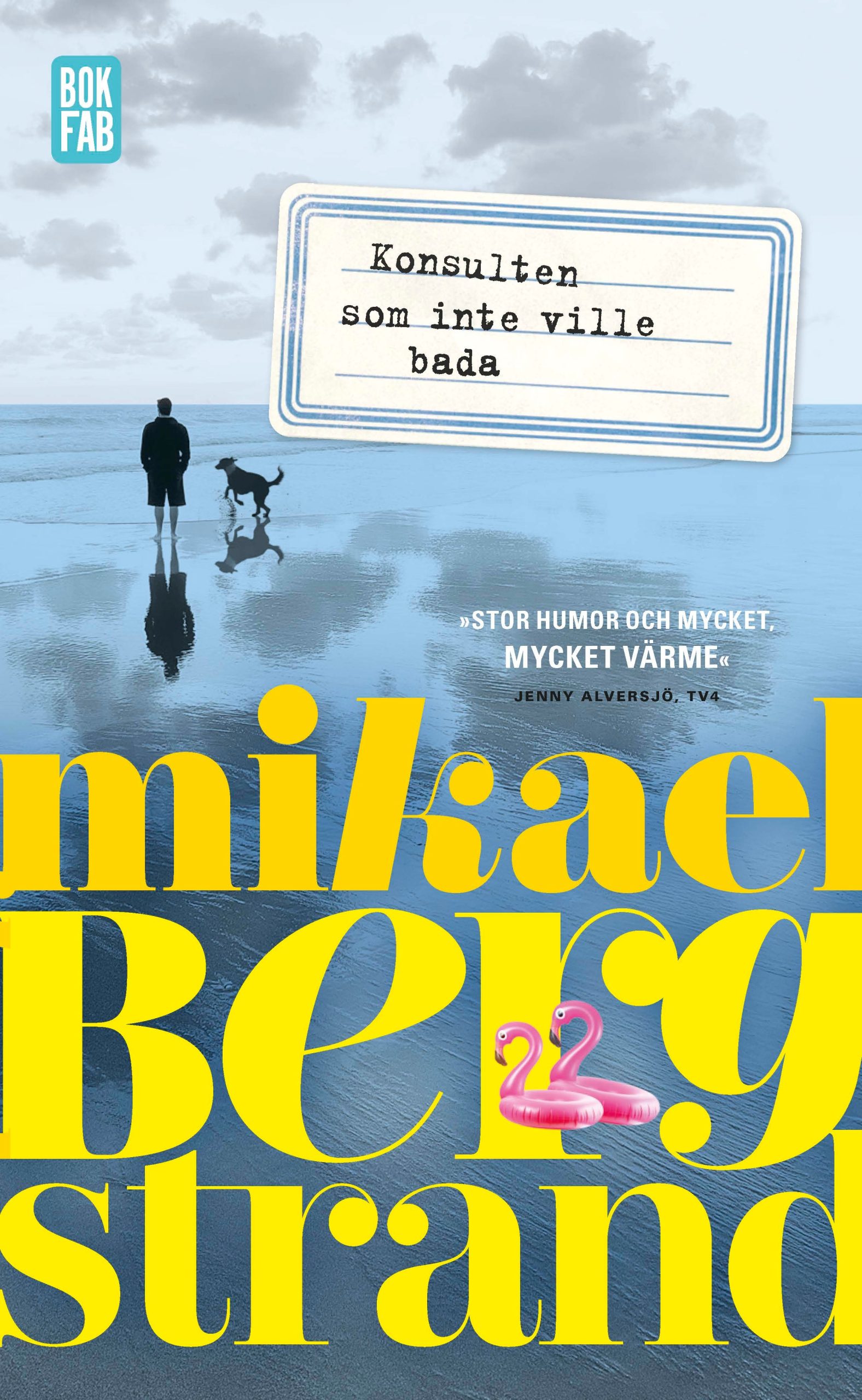 Konsulten som inte ville bada Mikael Bergstrand