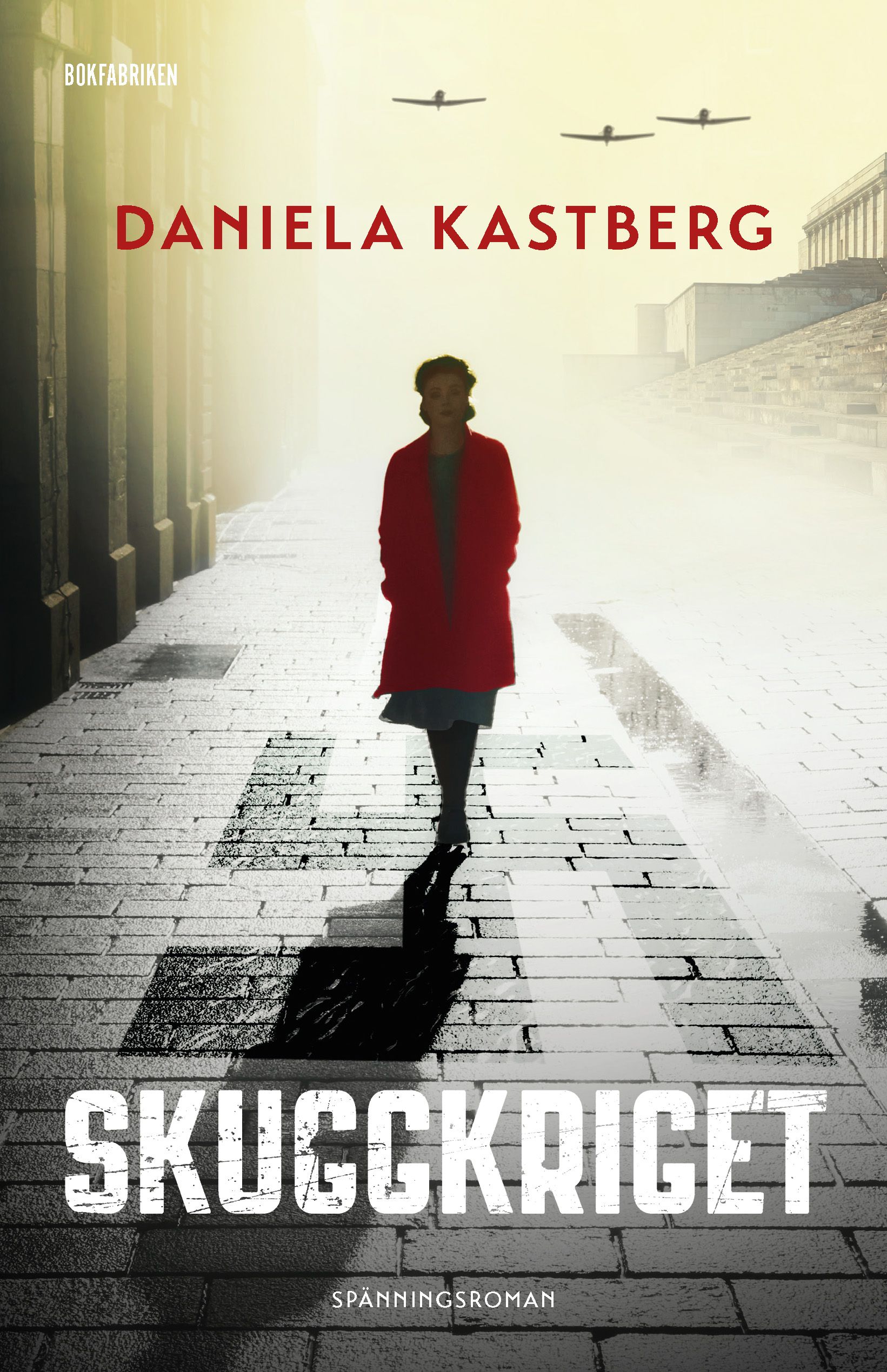 Skuggkriget Daniela Kastberg