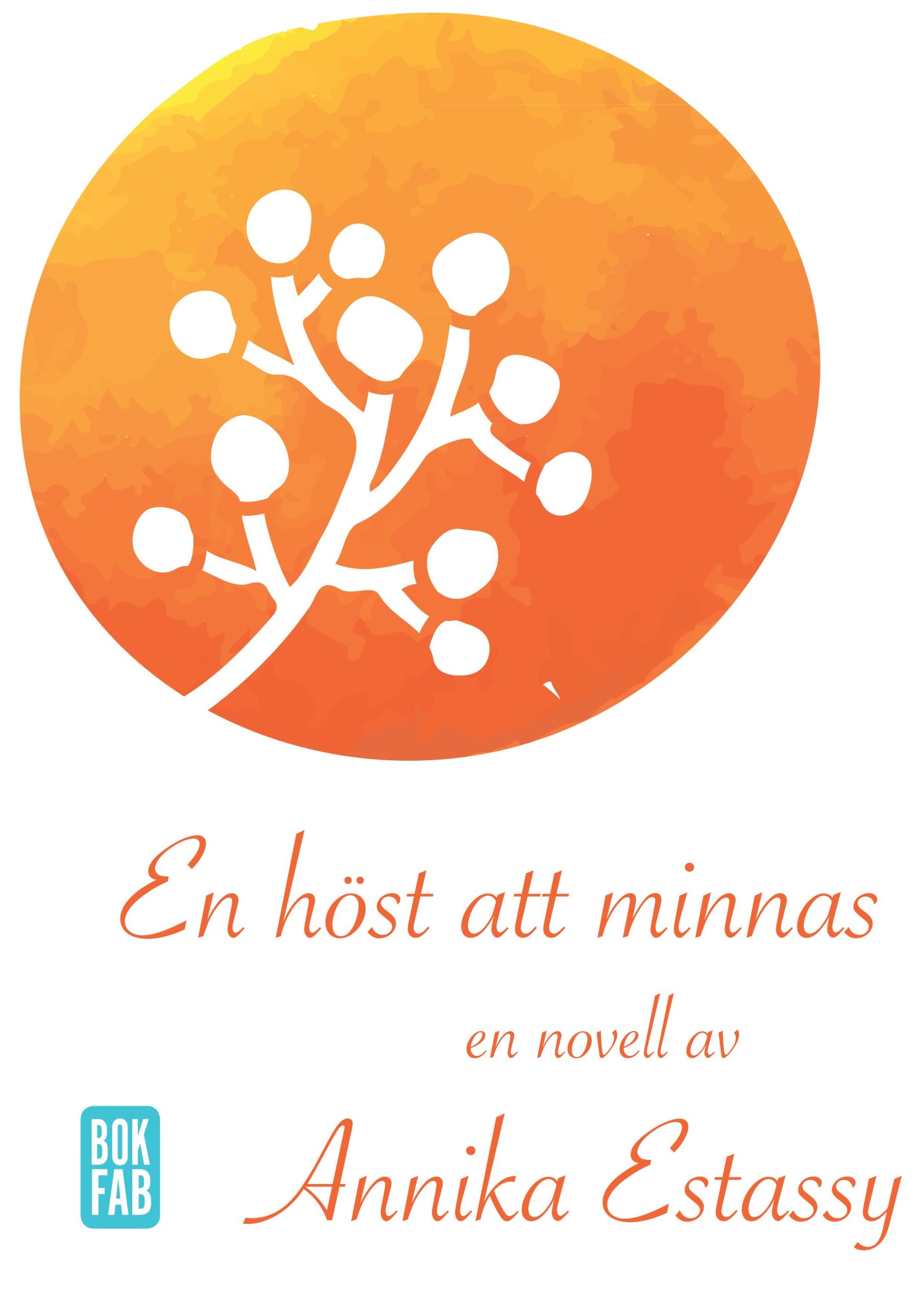 En höst att minnas Annika Estassy