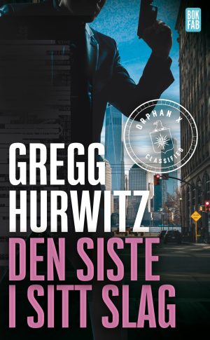 Den siste i sitt slag gregg hurwitz