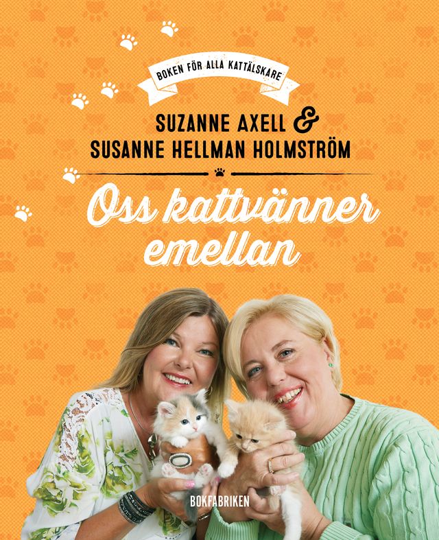 Oss kattvänner emellan Axell & Hellman
