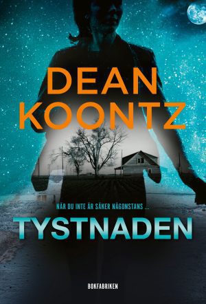 Tystnaden Dean Koontz