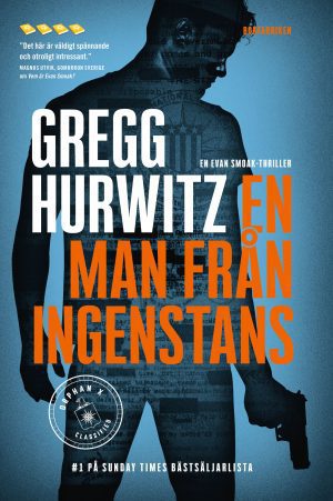 En man från ingenstans Gregg Hurwitz