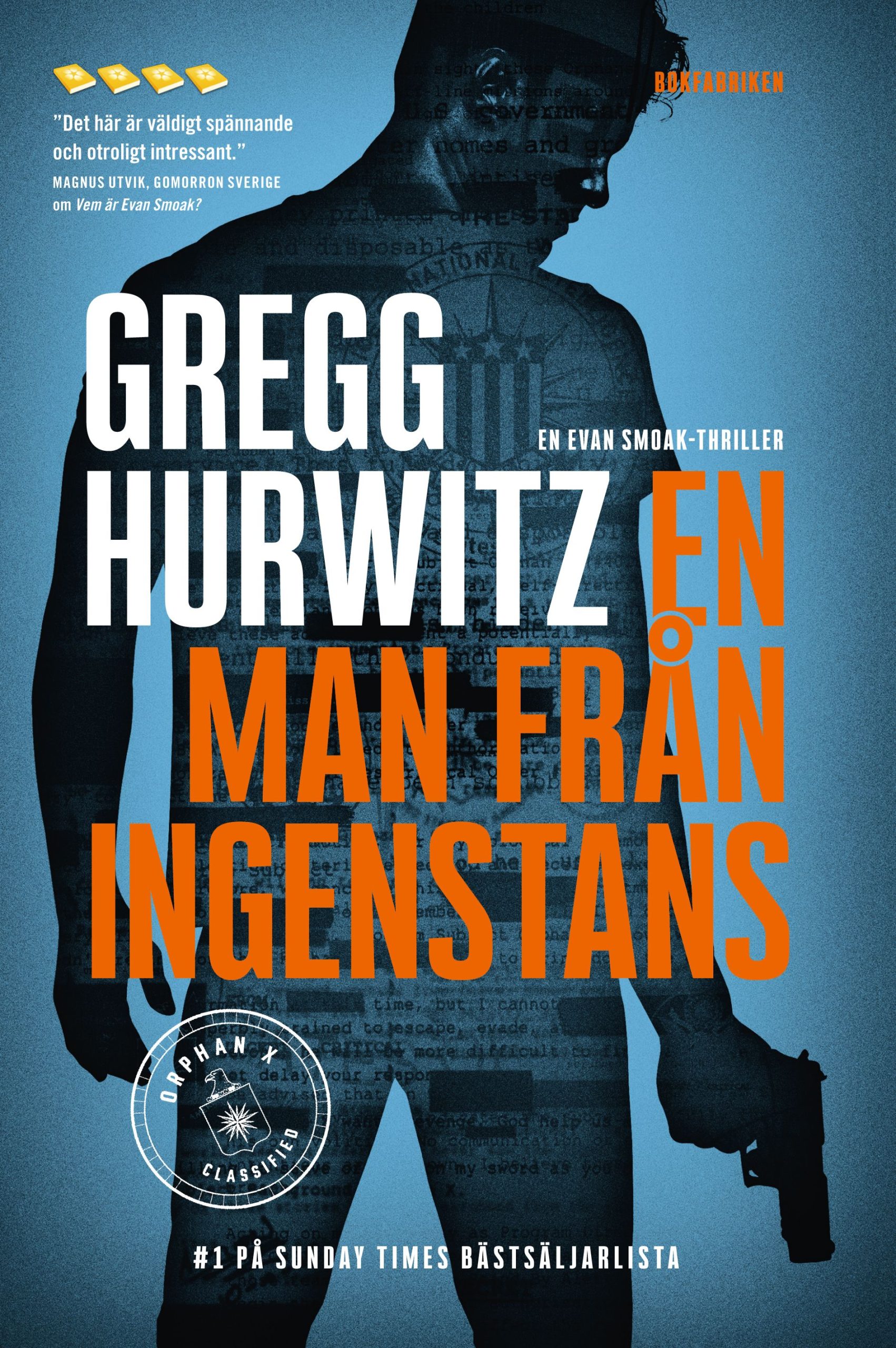 En man från ingenstans Gregg Hurwitz