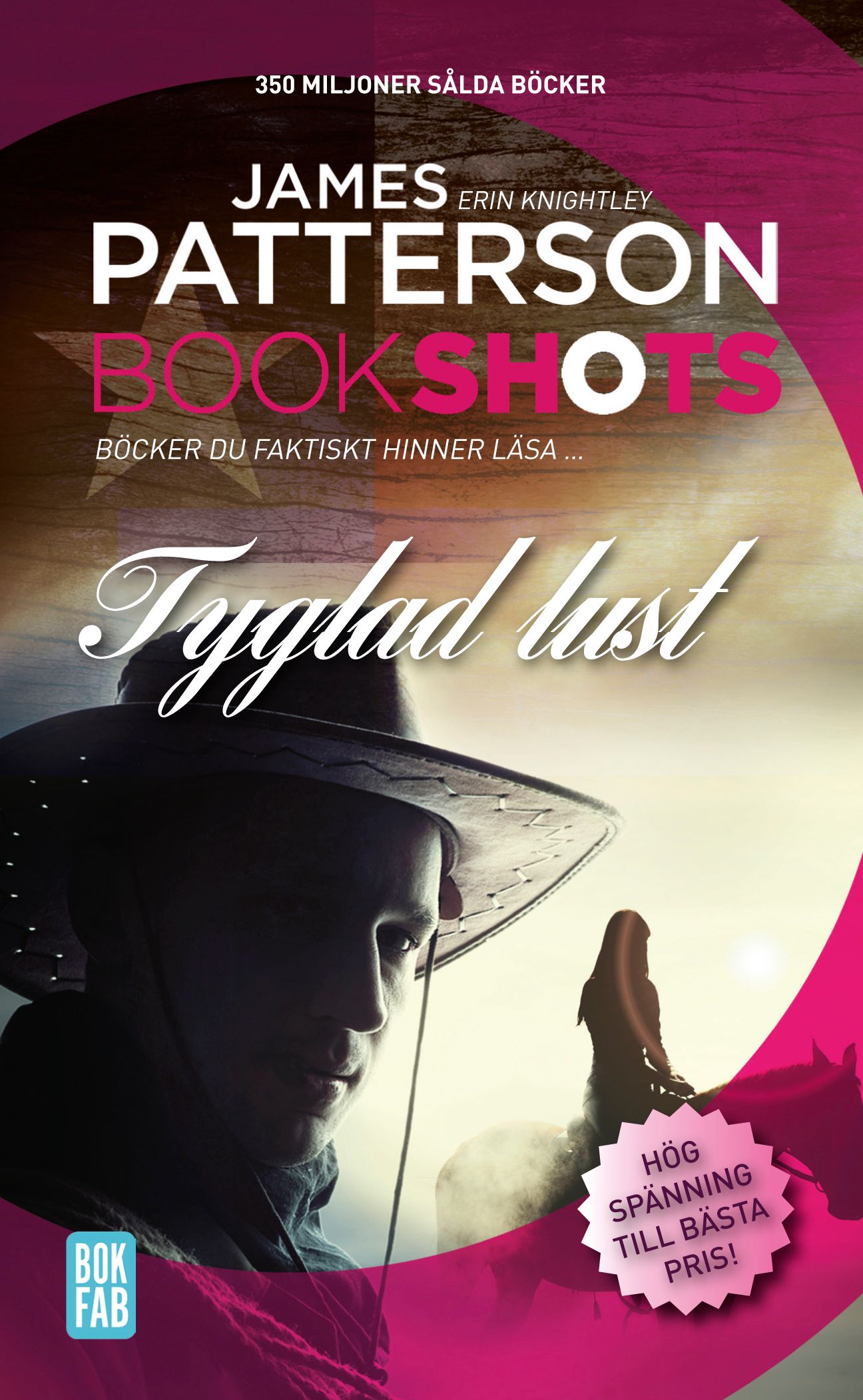 Tyglad lust James Patterson