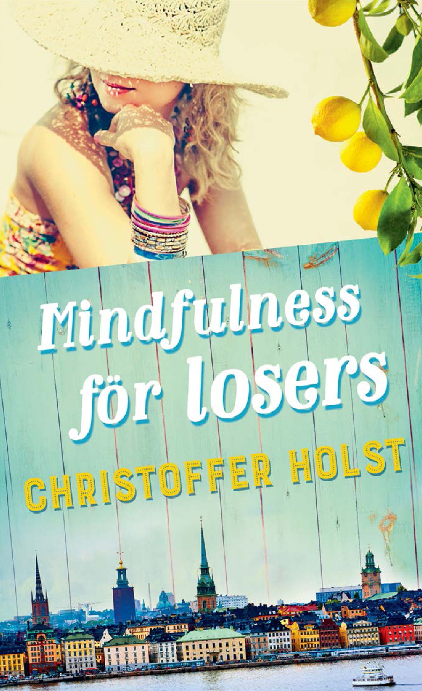 Mindfulness för losers Christoffer Holst