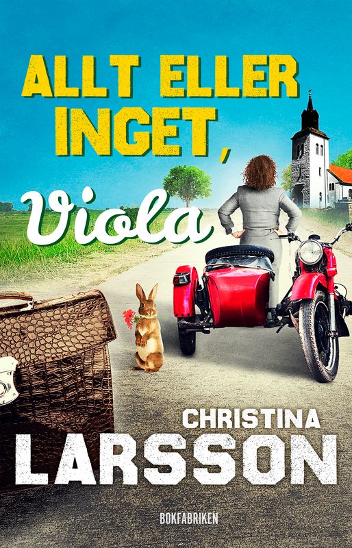 Allt eller inget, Christina Larsson
