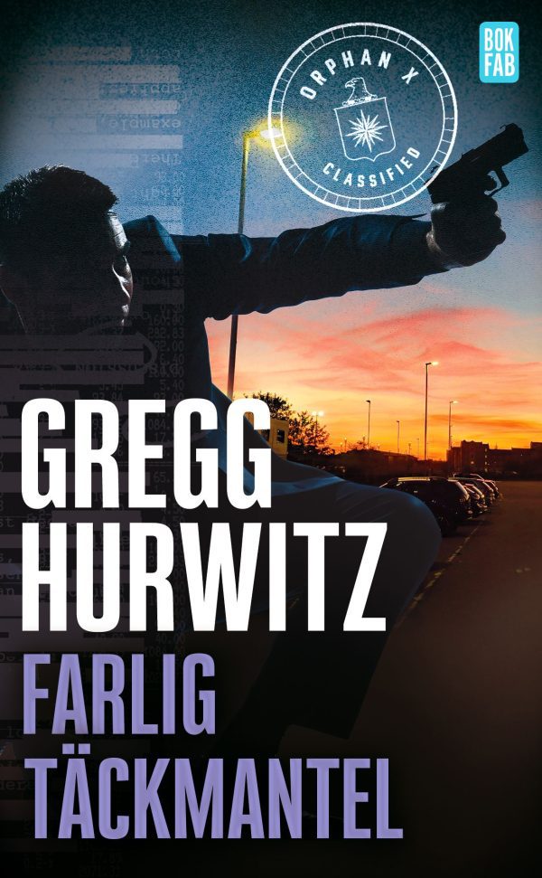 Farlig Täckmantel Gregg Hurwitz