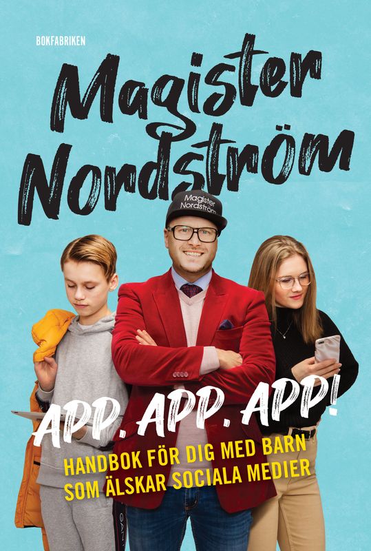 App, app, app Rickard Nordström