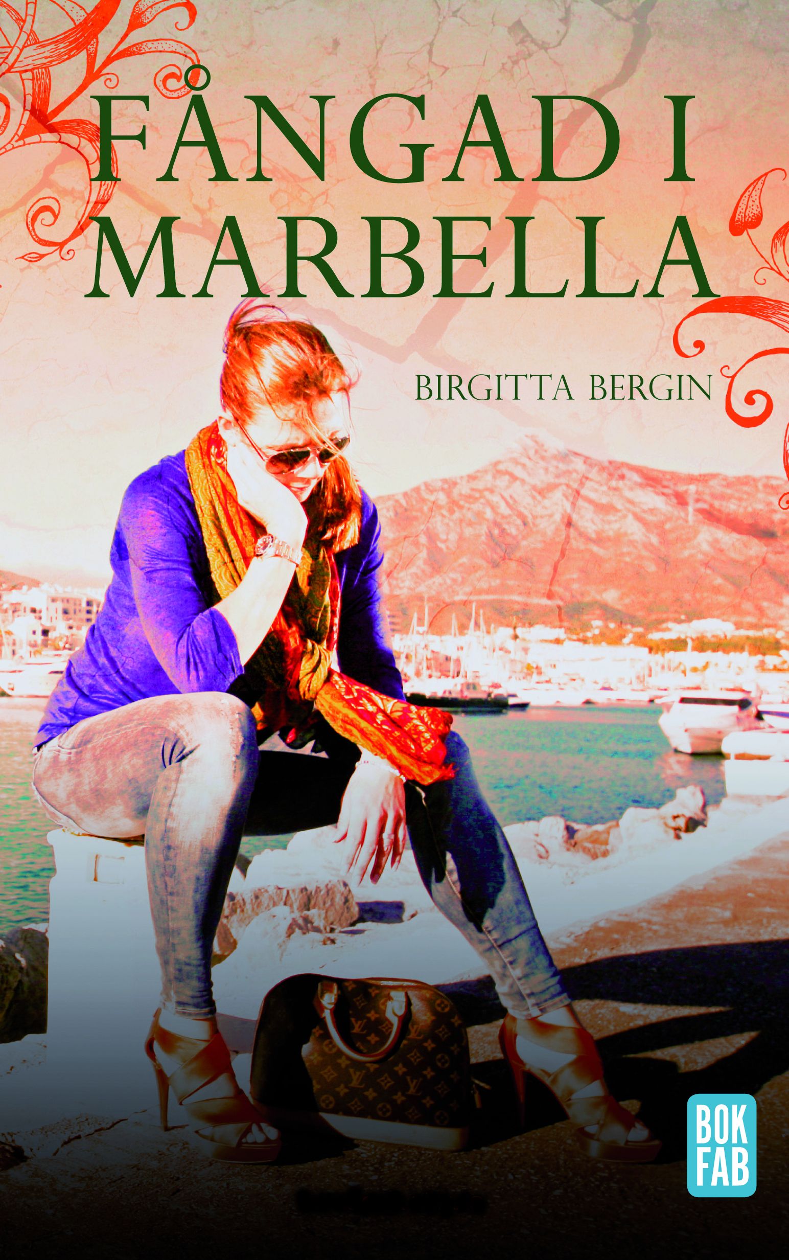 Fångad i Marbella Birgita Bergin