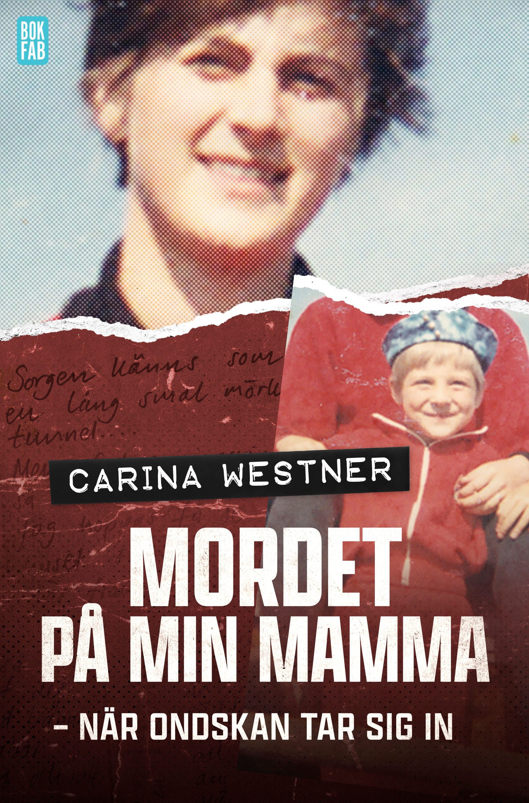 Mordet på m in mamma Carina Westner