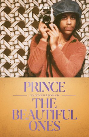 The beautiful ones: Den officiella biografin Prince
