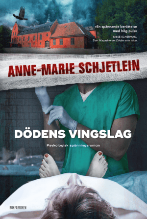 Dödens vingslag Anne-marie Schjetlein