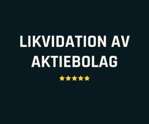 Likvidation Aktiebolag