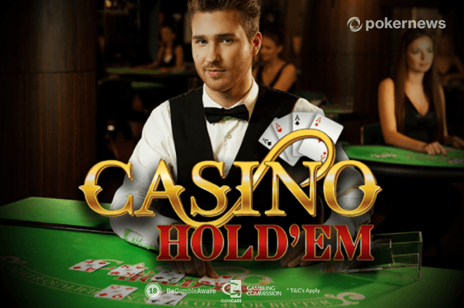 What is the role of the dealer in Casino Hold 'em?
